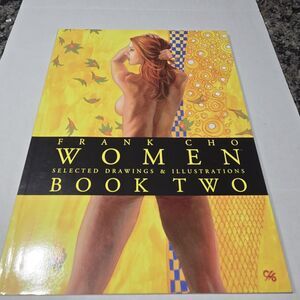 Frank Cho: Women - Selected Drawings Illustrations. Book Two. Softcover